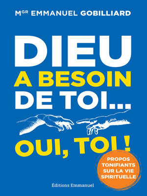 cover image of Dieu a besoin de toi... oui, toi !